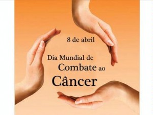 Dia Mundial de Combate ao Câncer, 8 de abril